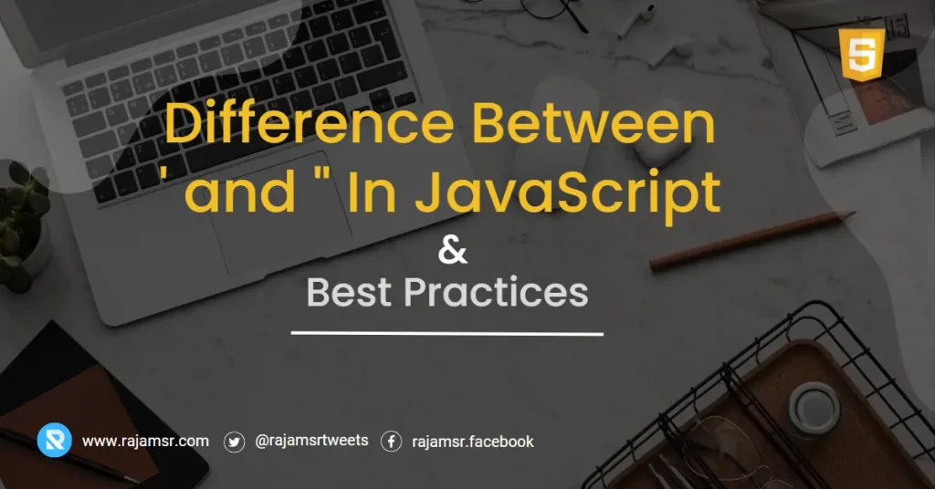 Diff Between Single and Double Quotes