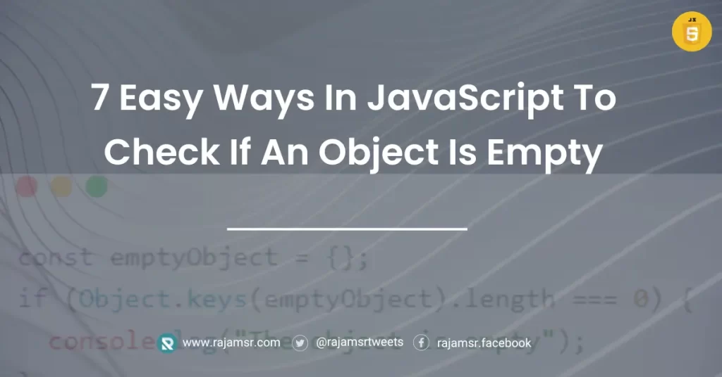 JavaScript Check if object is empty