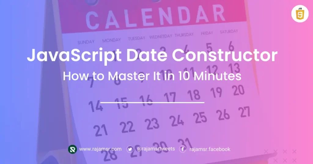 JavaScript Date Constructor