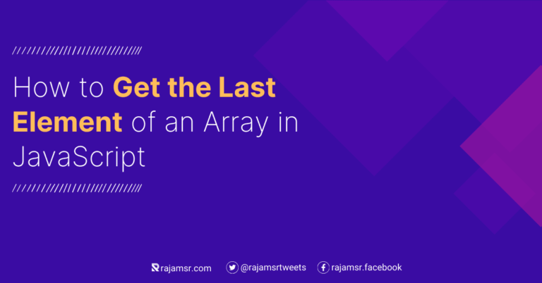 Get the Last Element of an Array